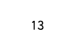13