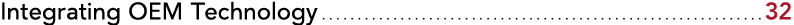 Integrating OEM Technology 32